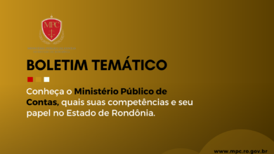 Photo of Boletim Temático – Conheça o MPC-RO.